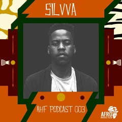 AHF Podcast 003: Silvva