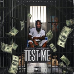 Beezy Santana - Test Me (Prod By Hoodrichbako & FactorBeats)