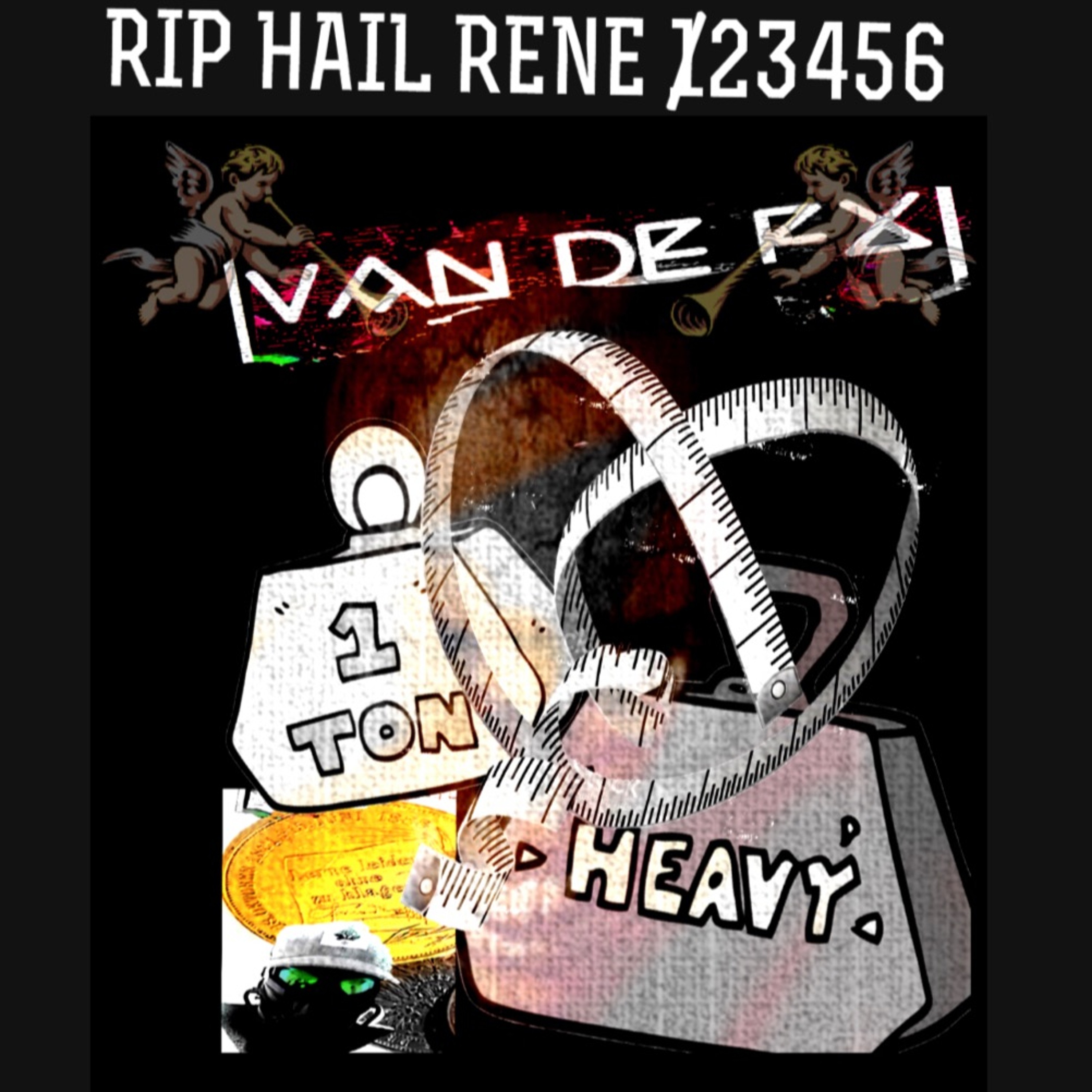 RIP  HAIL RENE 2 .Van de FX  LIVE PLY SET ACT SYNTH DRUM COMP USW episode artwork