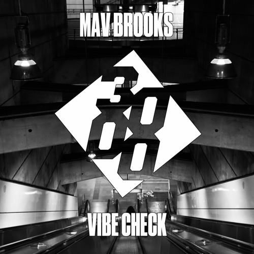 Mav Brooks - Vibe Check