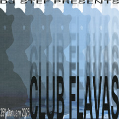 DJ Stef's Club Flavas - 25/01/2025