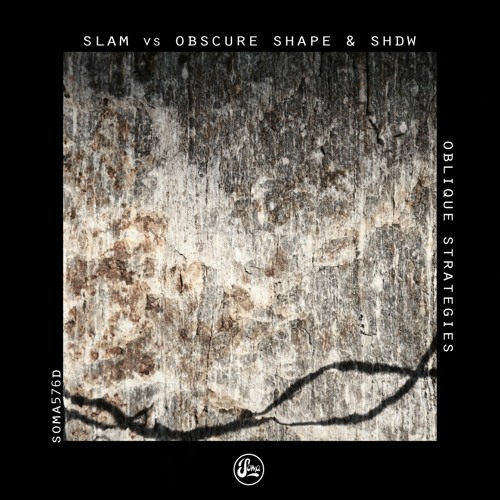 Slam Vs. Obscure Shape & SHDW - Strategy 2 (Soma576)