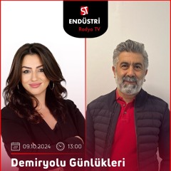 İsmet Karaman - Nükhet Işıkoğlu ile Demiryolu Günlükleri