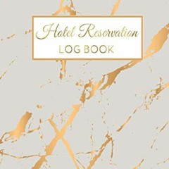 ⭐PDF❤ Hotel Reservation Log Book: Customer Booking Diary for Hotels & Resorts, Golden