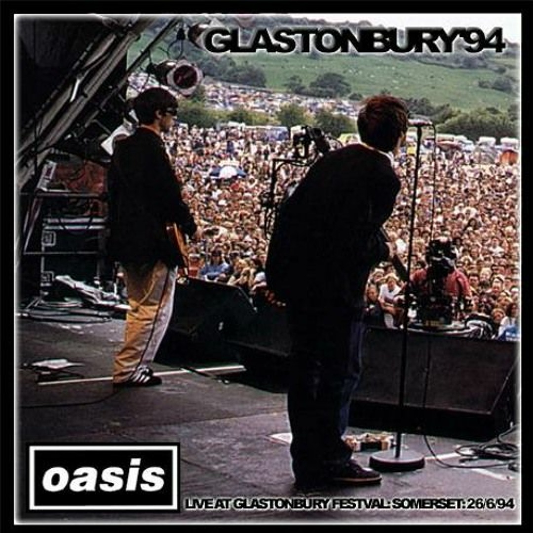 Stream Oasis - Live At Glastonbury 1994 - Full Concert