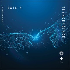 Trancendence Episode 039 Mixed By Gaia-X