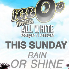 Igloo Florida All White 1-14-24 Live Audio explicit!!!