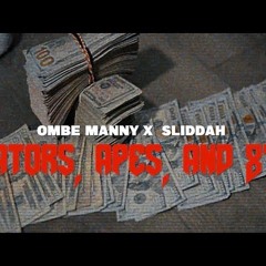 OMBE MANNY - Gators apes & 8s (feat. Sliddah)
