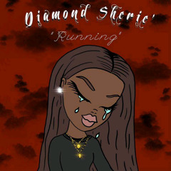Running Draft 3- Diamond Sherie