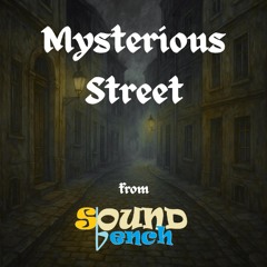 Mysterious Street