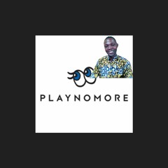 Play No More