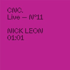 CNC LIVE - NICK LEÓN