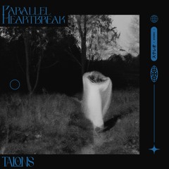 Moore Kismet - Parallel Heartbreak (feat. Pauline Herr) - [TALONS Flip]