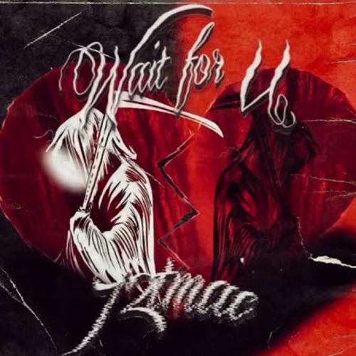 72Tmac - WAIT FOR U (REMIX)