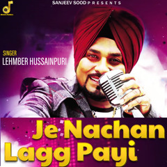 Je Nachan Lag Pai