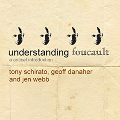 [GET] PDF 📃 Understanding Foucault: A Critical Introduction (Understanding Contempor