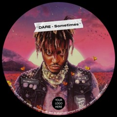 " Sometimes - DARE "