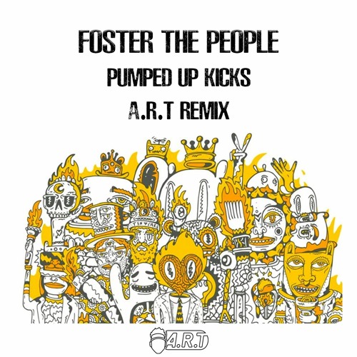 Pumped Up Kicks' - Foster the People