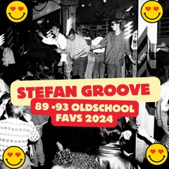 STEFAN GROOVE 89 - 93 Oldschool Mix 2024