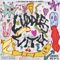 Cuddles with.. CHERIII Nº13
