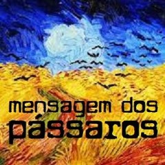 MENSAGEM DOS PÁSSAROS.Teatro Radiofónico