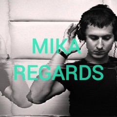 ParallaX 014 | MIKA REGARDS