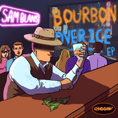 Bourbon Over Ice