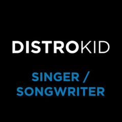 DistroKid Singer / Songwriter