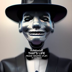 That's Life - Frank Sinatra [Flip] [14k freebie ] [FULL SONG Out Now on Bandcamp]