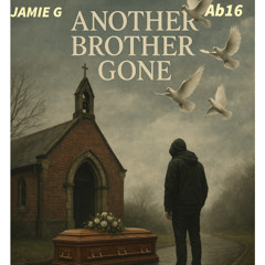 Another brother gone