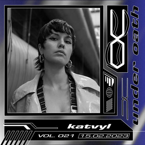 Under Oath Vol. 021 // katvyl