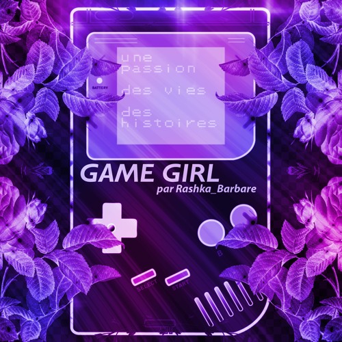 GAME GIRL Episode 9 : Anastasia