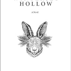 READ EBOOK 💔 Winterset Hollow: A Novel by Jonathan Durham [PDF EBOOK EPUB KINDLE]