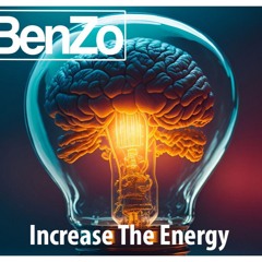 Increase The Energy
