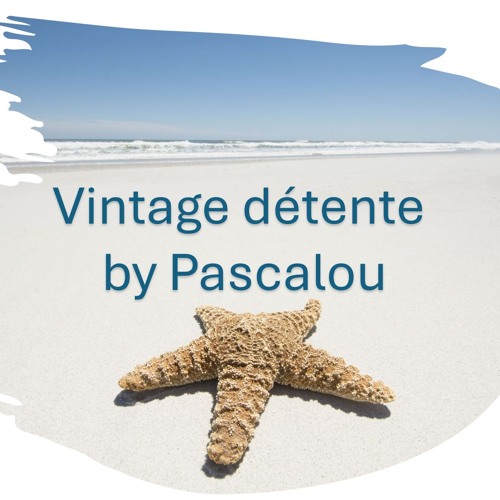 VINTAGE by Pascalou