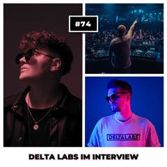 #74 Interview mit Delta Labs: Einblicke in seine DJ-Karriere und Tipps für DJs und Veranstalter
