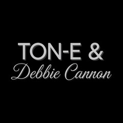 2 Fly - Debbie Cannon & Ton-E