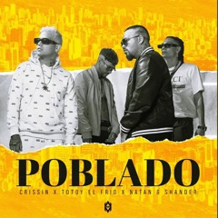 093. Crissin, Totoy El Frio, Natan & Shander - Poblado [ @K-M!X ] (Intro)