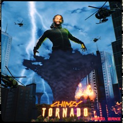 Tornado (prod. by Banx) - Chimzy