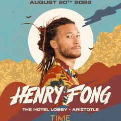 Time Night Club - Henry Fong Tour 2022 - LIve Set (Ariztotle)