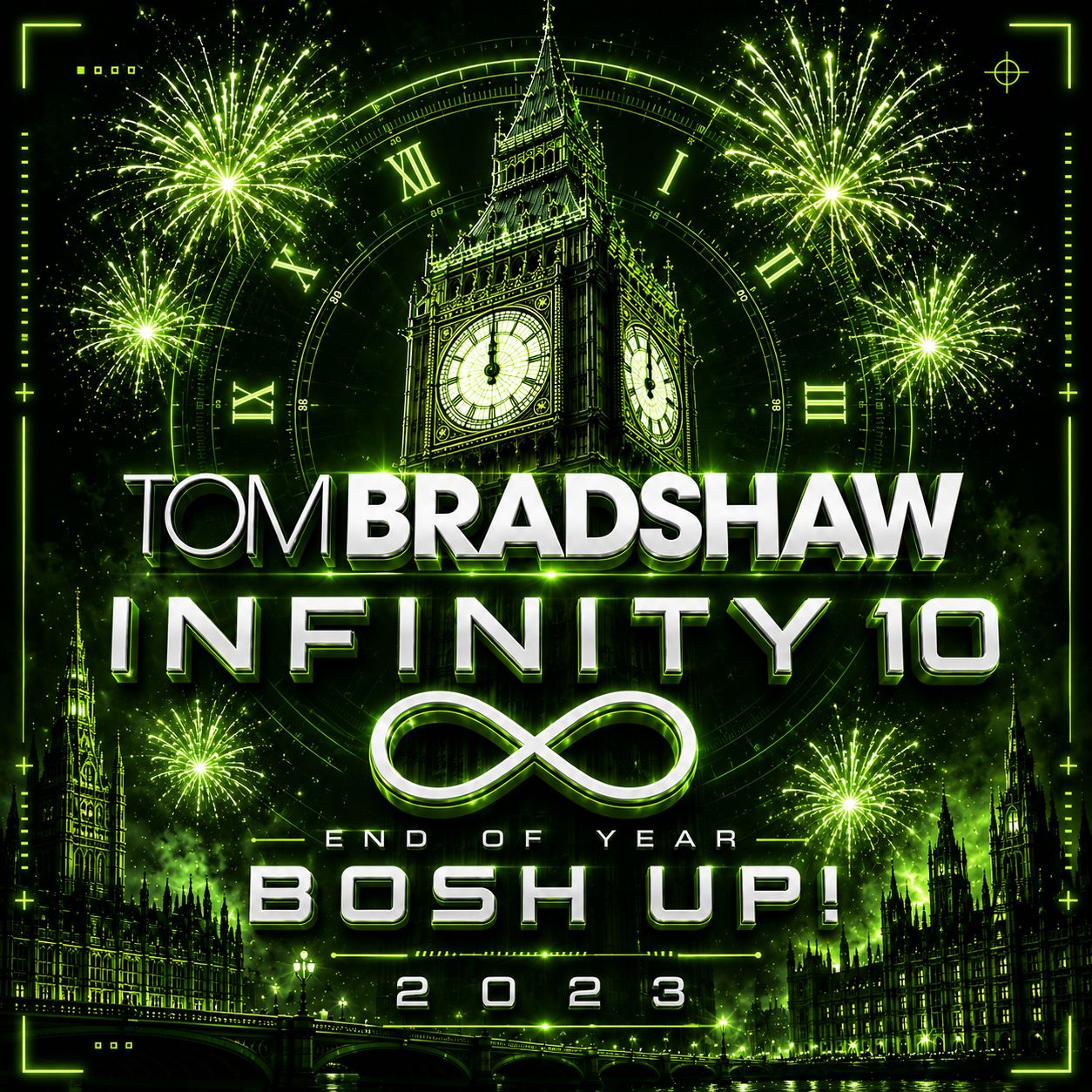 Tom Bradshaw - Infinity 10 [End Of Year Bosh Up! 2023] episode artwork