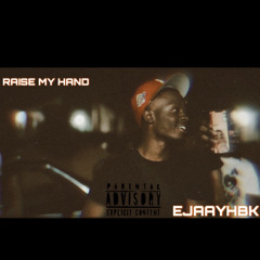 Raise My Hand