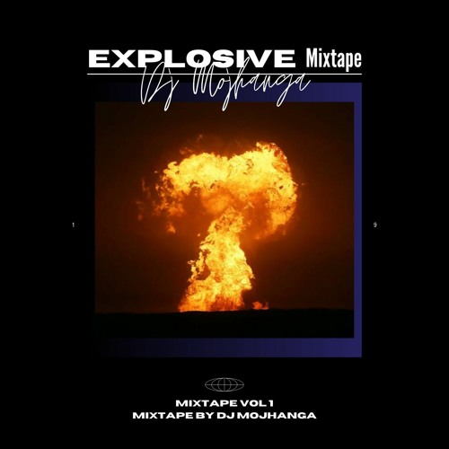 Explosive Mixtape