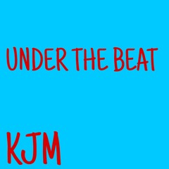 Under The Beat