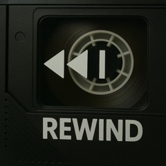 Rewind