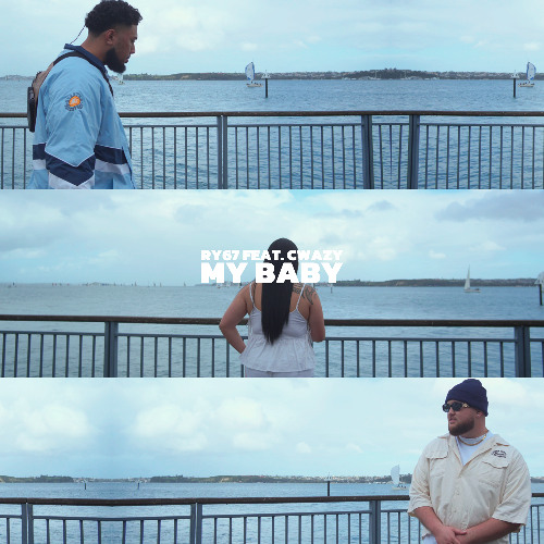 RY67 - My Baby (feat Cwazy)
