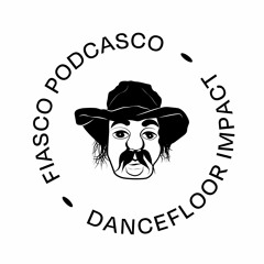 FIASCO's Podcascos