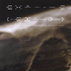 examine-mix-127-w-femmefatale-94-2025-11-03