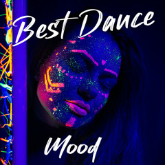 Best Dance MoOd 2024