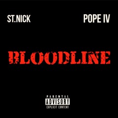 Bloodline (Feat. St. Nick)